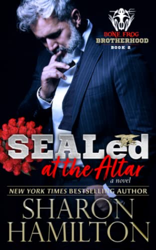 SEALed At The Altar book cover