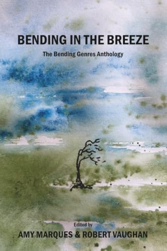 Bending in the Breeze book cover