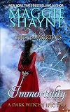Immortality: A Dark Witch's Tale