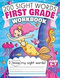 200 Sight Words First Grade Workbook Ages 67 135 Fun Pages Of Reading Writing Activities With High Frequency Sight Words For 1st Grade Kids