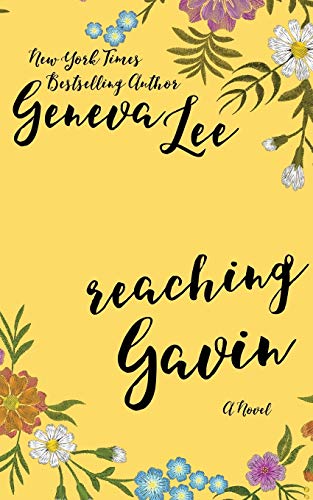 Reaching Gavin (As: Geneva Lee) cover