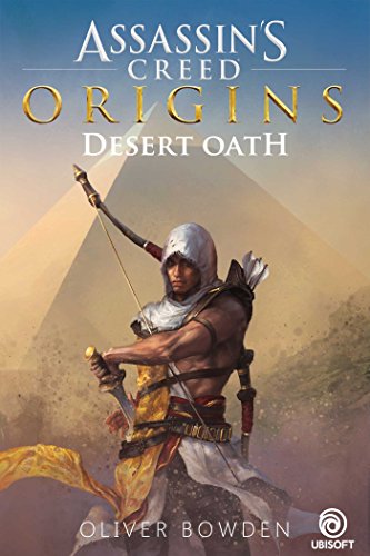 Desert Oath (By: Oliver Bowden) cover