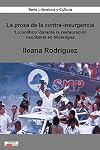 La prosa de la contra-insurgencia: 'Lo político' durante la restauración neoliberal en Nicaragua