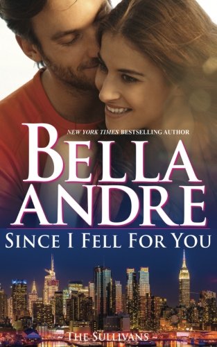 Since I Fell for You book cover