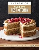 The Best Of Americas Test Kitchen 2019 Best Recipes Equipment Reviews And Tastings