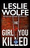 The Girl You Killed