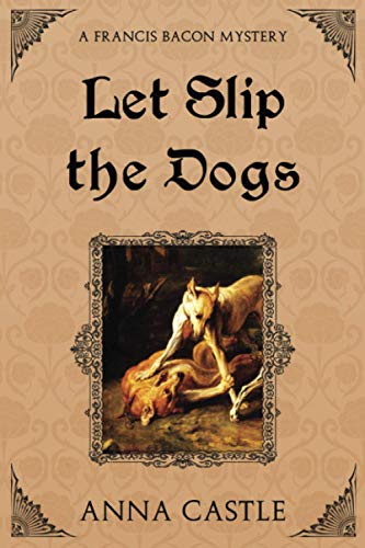 Let Slip the Dogs book cover