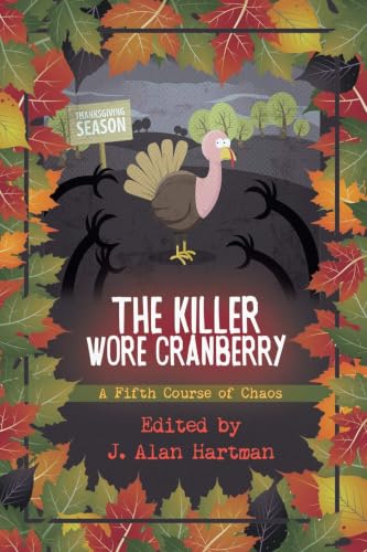 The Killer Wore Cranberry: A Fifth Course of Chaos book cover