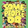 Some People Do (The Some People Children's Series)
