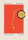Stranger Faces (Undelivered Lectures)