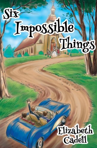 Six Impossible Things book cover