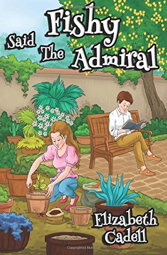 Last Straw for Harriet/Fishy, Said the Admiral book cover