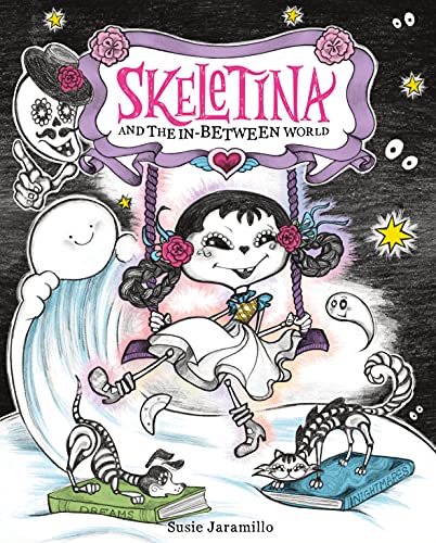 Cover of Skeletina and the in Between World