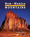 New Mexico Mountains A Natural Treasure Guide
