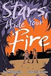 Stars, Hide Your Fire