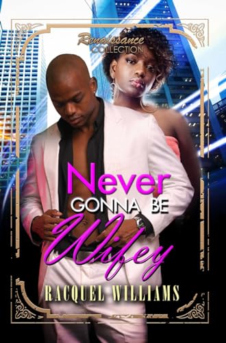 Never Gonna Be Wifey book cover