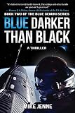 Blue Darker Than Black A Thriller 2 Blue Gemini
