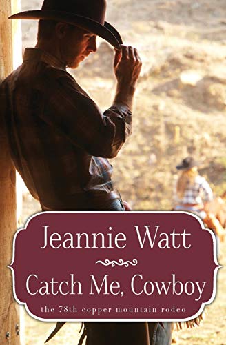 Catch Me, Cowboy book cover