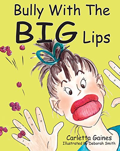 Cover of Bully with the Big Lips