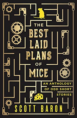 The Best Laid Plans of Mice book cover