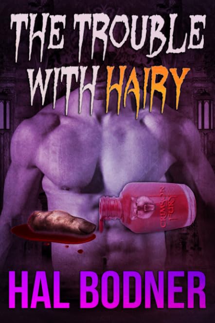 The Trouble with Hairy