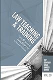 Law Teaching And Training Law School And Way Beyond