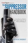 The Suppressor Handbook (Gundigest Presents)