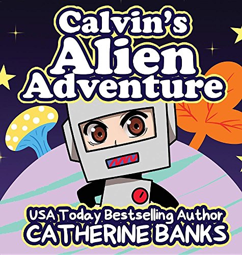 Calvin's Alien Adventure book cover