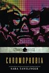 Chromophobia: A Strangehouse Anthology by Women in Horror