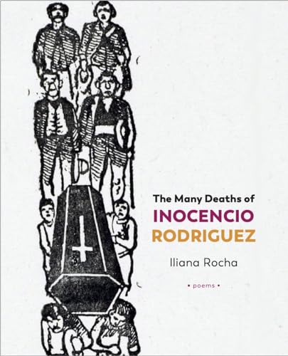 The Many Deaths of Inocencio Rodriguez Book