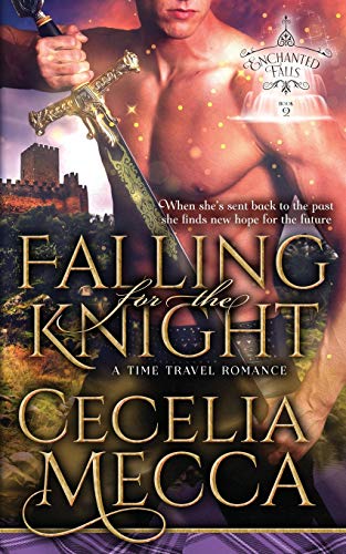 Falling for the Knight (By: Cecelia Mecca) cover