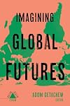 Imagining Global Futures