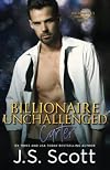 Billionaire Unchallenged ~ Carter