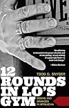 12 Rounds in Lo's Gym: Boxing and Manhood in Appalachia