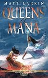 Queens of Mana (Heirs of Mana, #3)