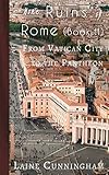 More Ruins Of Rome Book Ii From Vatican City To The Pantheon 5 Travel Photo Art