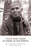 At Home In The World Stories And Essential Teachings From A Monks Life