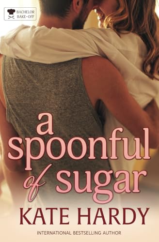 A Spoonful of Sugar (By: Kate Hardy) cover