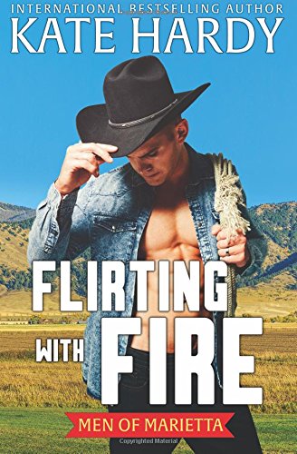 Flirting with Fire (By: Kate Hardy) cover