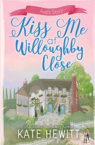 Kiss Me at Willoughby Close book cover