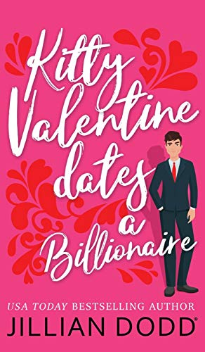 Kitty Valentine Dates a Billionaire book cover