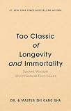 Tao Classic Of Longevity And Immortality Sacred Wisdom And Practical Techniques