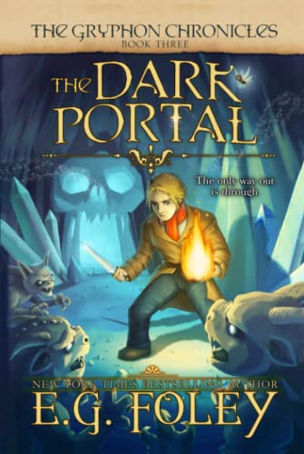 Cover of Dark Portal (the Gryphon Chronicles, Book 3)