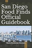 San Diego Food Finds Official Guidebook 2020