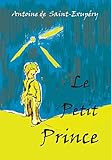 Le Petit Prince: French Language Edition