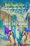 Shave Ice Paradise
