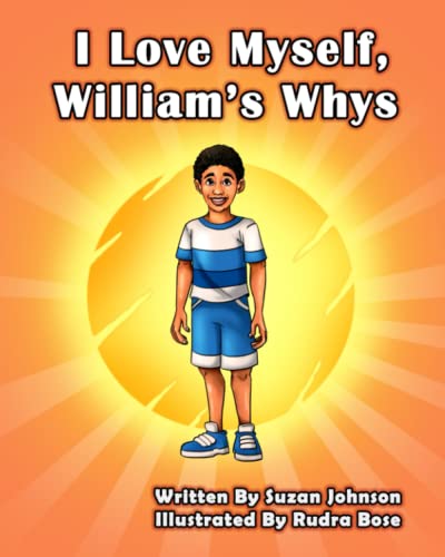 Cover of I Love Myself, William's Whys