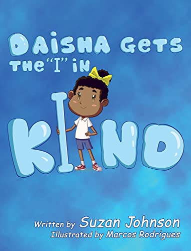 Cover of Daisha Gets the I in KIND
