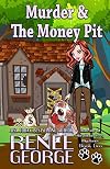 Murder and the Money Pit