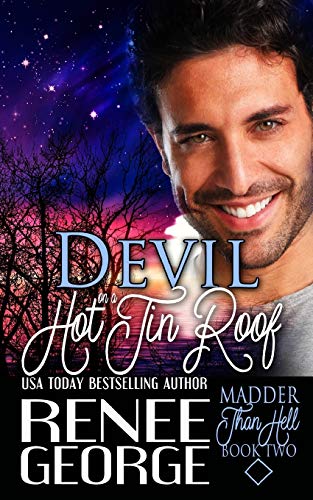 Devil On A Hot Tin Roof book cover